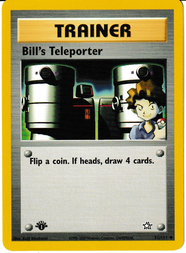 Bill's Teleporter - Neo Genesis: First Edition - 91/111