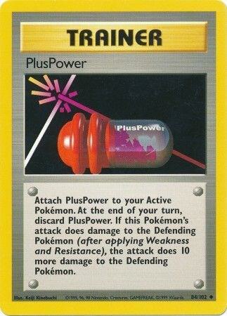 PlusPower - Base Set: Unlimited - 84/102