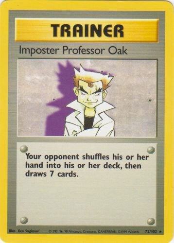 Imposter Professor Oak - Base Set: Unlimited - 73/102