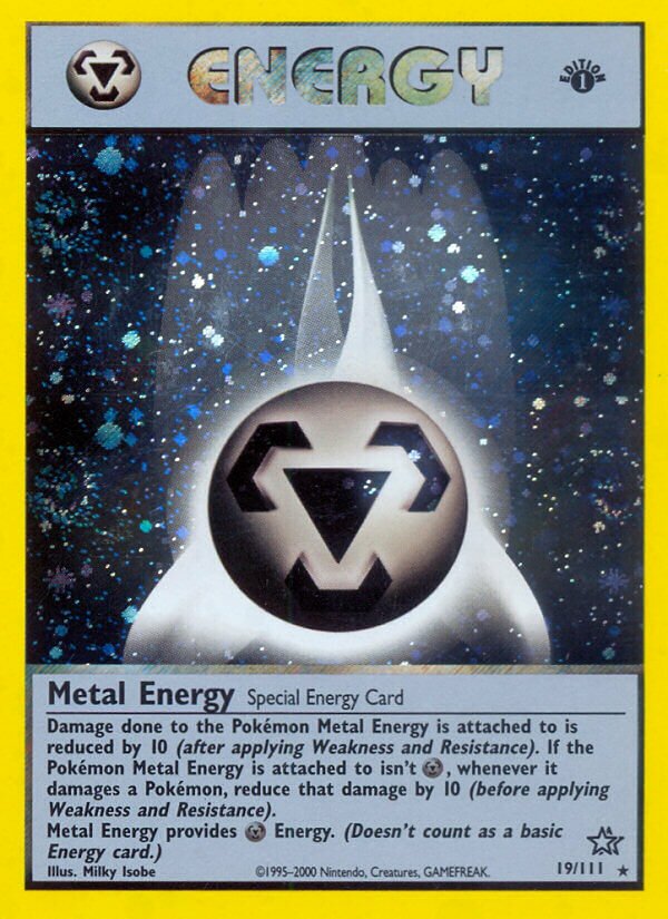 Metal Energy - Neo Genesis: First Edition - 19/111